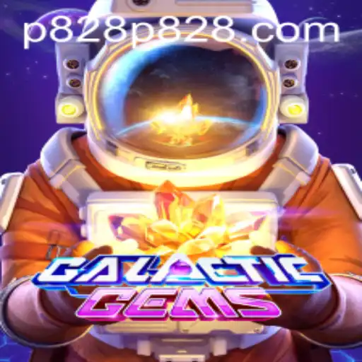 Discover the Interstellar Adventure of GalacticGems with P828.COM